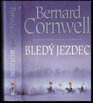 Bernard Cornwell: Bledý jezdec