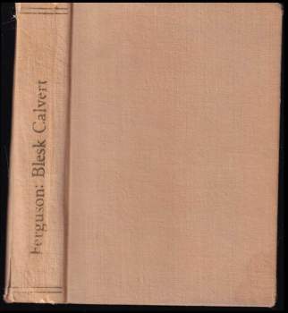W. B. M Ferguson: Blesk Calvert