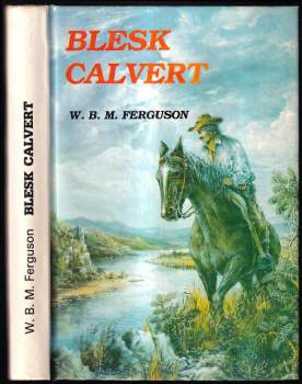 W. B. M Ferguson: Blesk Calvert