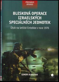 Blesková operace izraelských speciálních jednotek