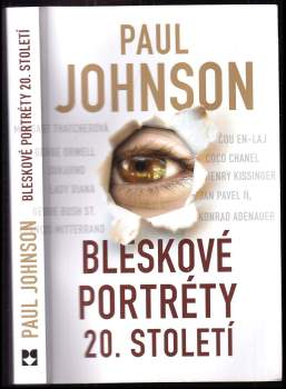 Paul Johnson: Bleskové portréty 20. století