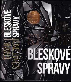 Frank Schätzing: Bleskové správy