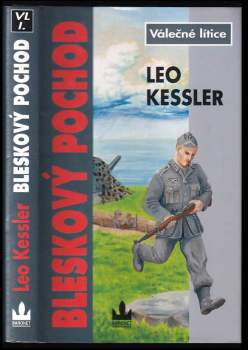 Leo Kessler: Bleskový pochod