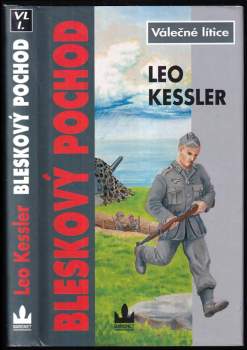 Leo Kessler: Bleskový pochod