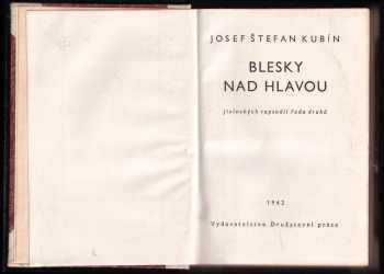 Josef Štefan Kubín: Blesky nad hlavou