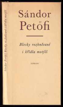Blesky rozhněvané i křídla motýlí