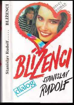Stanislav Rudolf: Blíženci