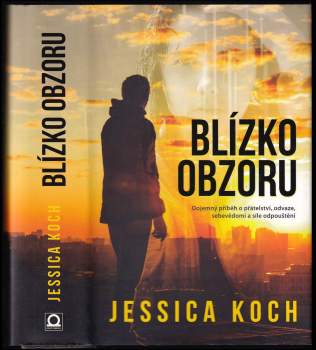 Jessica Koch: Blízko obzoru
