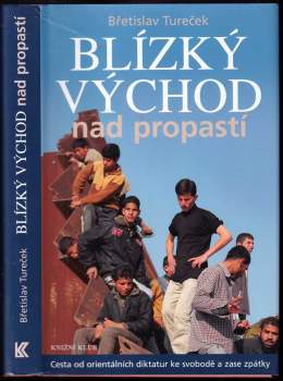 Blízký východ nad propastí