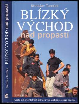 Blízký východ nad propastí