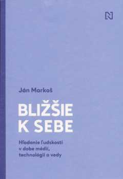 Bližšie k sebe