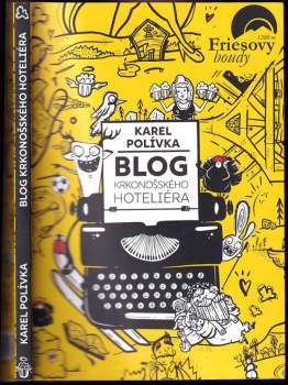 Karel Polívka: Blog krkonošského hoteliéra