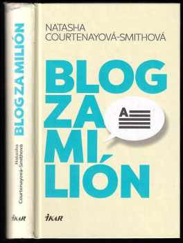 Natasha Courtenay-Smith: Blog za milión