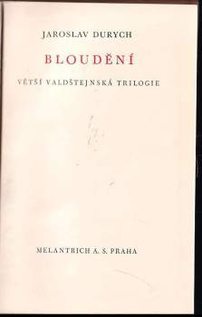Jaroslav Durych: Bloudění