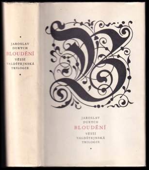 Jaroslav Durych: Bloudění