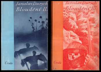 Jaroslav Durych: Bloudění