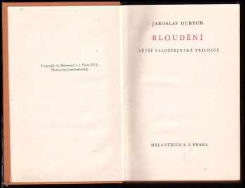 Jaroslav Durych: Bloudění - větší valdštejnská trilogie - 1-3 - KOMPLET PODPIS JAROSLAV DURYCH