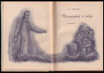 Václav Karel Krofta: Blouznění v ráji