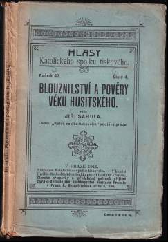 Blouznilství a pověry věku husitského