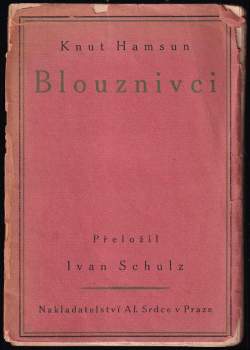Knut Hamsun: Blouznivci