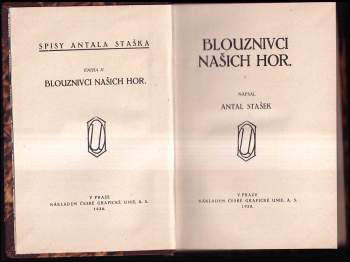 Antal Stašek: Blouznivci našich hor