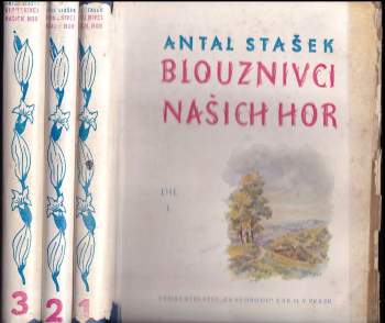 Antal Stašek: Blouznivci našich hor