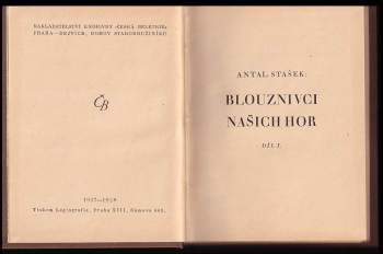 Antal Stašek: Blouznivci našich hor