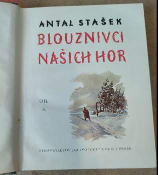 Antal Stašek: Blouznivci našich hor