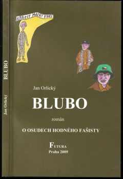 Jan Orlický: Blubo