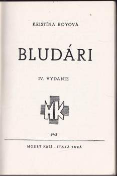 Kristína Royová: Bludári