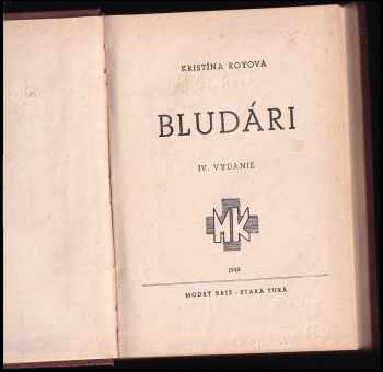 Kristína Royová: Bludári