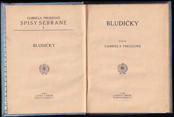 Gabriela Preissová: Bludičky