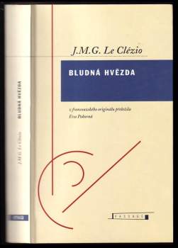Jean-Marie Gustave Le Clézio: Bludná hvězda