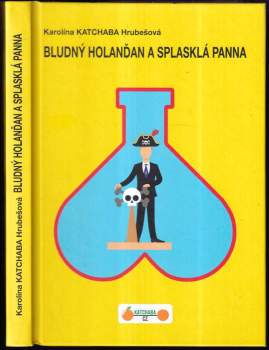 Bludný Holanďan a splasklá panna