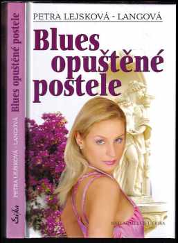 Blues opuštěné postele