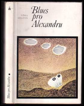 Věra Adlová: Blues pro Alexandru