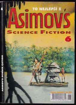 Asimov's science fiction 6 : Blues ufňukanýho kluka a další
