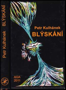 Blýskání, aneb, Třináctero vyprávění o plazmatu