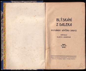 Vlasta Javořická: Blýskání z daleka