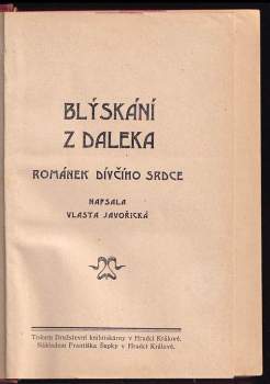 Vlasta Javořická: Blýskání z daleka