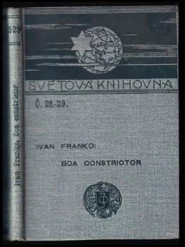 Ìvan Franko: Boa Constrictor