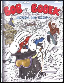 Bob a Bobek jedou na hory