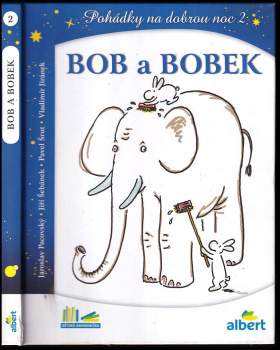Pavel Šrut: Bob a Bobek, králíci z klobouku