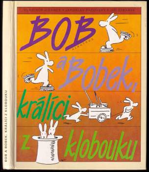 Bob a Bobek, králíci z klobouku