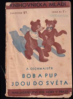 Bob a Pup jdou do světa