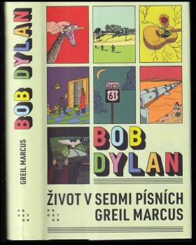 Greil Marcus: Bob Dylan
