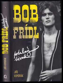 Bob Frídl - Potulný básník