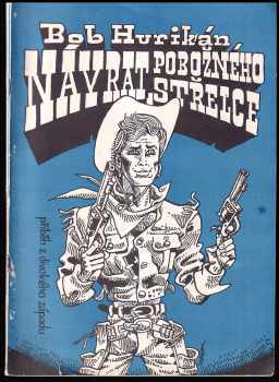 Návrat pobožného střelce