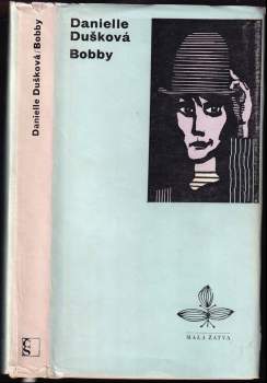Danielle Dušková: Bobby