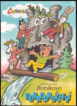 Jiří Poborák: Bobíkovo dobrodružství - Čtyřlístek